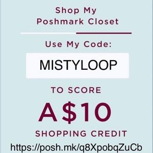 New to Poshmark use this coupon code: MISTYLOOP